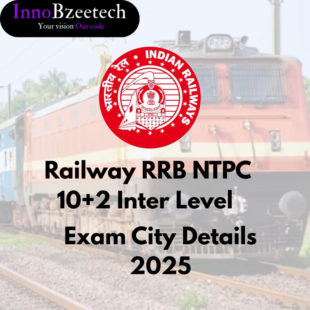 Railway RRB NTPC 10+2 Inter Level 2025 –